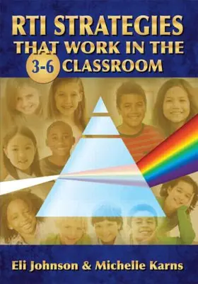 Johnson / Karns |  RTI Strategies that Work in the 3-6 Classroom | Buch |  Sack Fachmedien