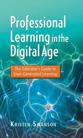 Swanson |  Professional Learning in the Digital Age | Buch |  Sack Fachmedien