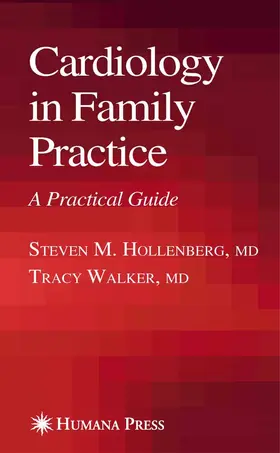 Hollenberg / Walker |  Cardiology in Family Practice | eBook | Sack Fachmedien