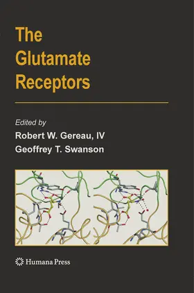 Gereau / Swanson | The Glutamate Receptors | E-Book | sack.de