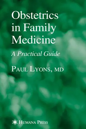 Lyons |  Obstetrics in Family Medicine | eBook | Sack Fachmedien