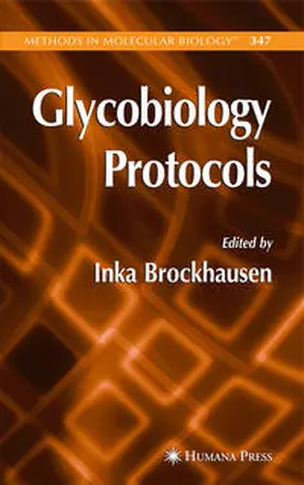 Brockhausen | Glycobiology Protocols | E-Book | www2.sack.de