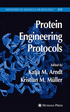 Müller / Arndt |  Protein Engineering Protocols | eBook | Sack Fachmedien