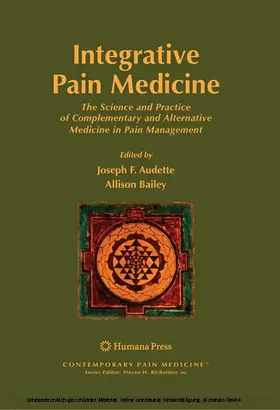 Audette / Bailey | Integrative Pain Medicine | E-Book | www2.sack.de