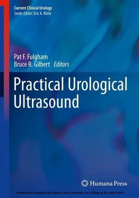 Fulgham / Gilbert |  Practical Urological Ultrasound | eBook | Sack Fachmedien
