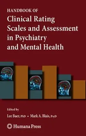 Baer / Blais |  Handbook of Clinical Rating Scales and Assessment in Psychiatry and Mental Health | eBook | Sack Fachmedien