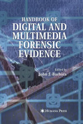 Barbara | Handbook of Digital and Multimedia Forensic Evidence | E-Book | sack.de