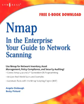 Orebaugh / Pinkard |  Nmap in the Enterprise | Buch |  Sack Fachmedien