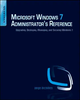 Orchilles |  Microsoft Windows 7 Administrator's Reference | Buch |  Sack Fachmedien