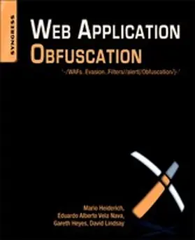 Heiderich / Vela Nava / Heyes | Web Application Obfuscation | E-Book | sack.de