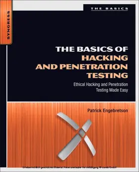 Engebretson |  The Basics of Hacking and Penetration Testing | eBook | Sack Fachmedien