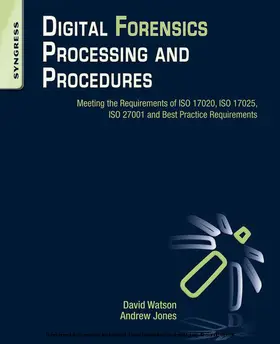 Watson / Jones | Digital Forensics Processing and Procedures | E-Book | sack.de
