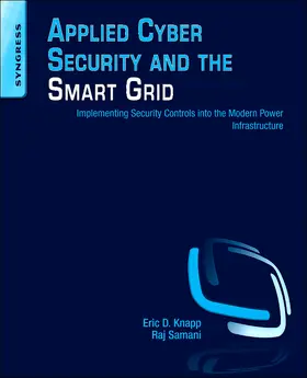 Knapp / Samani |  Applied Cyber Security and the Smart Grid | Buch |  Sack Fachmedien