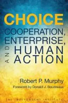 Murphy / Boudreaux | Choice | Buch | 978-1-59813-217-5 | www2.sack.de