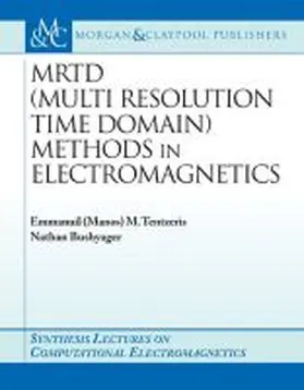 Bushyager |  MRTD (Multi Resolution Time Domain) Method in Electromagnetics | Buch |  Sack Fachmedien