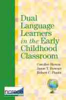 Howes / Downer / Pianta |  Dual Language Learners in the Early Childhood Classroom | Buch |  Sack Fachmedien