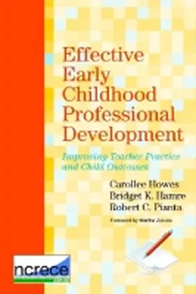 Howes / Pianta / Hamre |  Effective Early Childhood Professional Development | Buch |  Sack Fachmedien