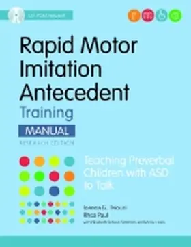 Tsiouri / Paul / Simmons |  Rapid Motor Imitation Antecedent (Rmia) Training Manual, Research Edition: Teaching Preverbal Children with Asd to Talk | Buch |  Sack Fachmedien