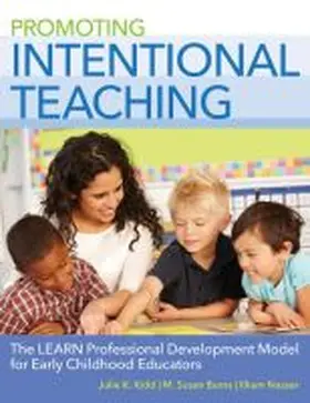 Kidd / Burns / Nasser |  Promoting Intentional Teaching | Buch |  Sack Fachmedien