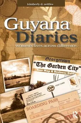 Nettles |  Guyana Diaries | Buch |  Sack Fachmedien