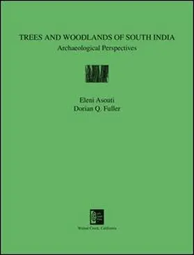 Asouti / Fuller |  Trees and Woodlands of South India | Buch |  Sack Fachmedien