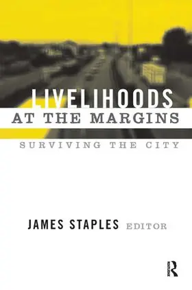Staples |  Livelihoods at the Margins | Buch |  Sack Fachmedien