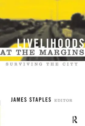 Staples |  Livelihoods at the Margins | Buch |  Sack Fachmedien