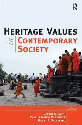 Smith / Messenger / Soderland |  Heritage Values in Contemporary Society | Buch |  Sack Fachmedien