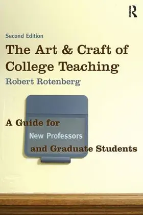 Rotenberg |  The Art and Craft of College Teaching | Buch |  Sack Fachmedien