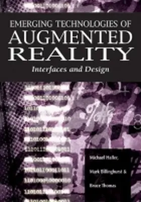 Haller / Billinghurst / Thomas |  Emerging Technologies of Augmented Reality | Buch |  Sack Fachmedien
