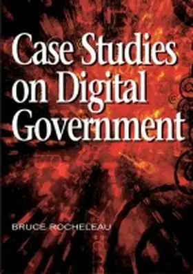 Rocheleau |  Case Studies on Digital Government | Buch |  Sack Fachmedien