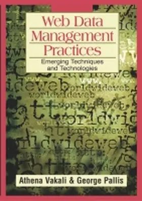 Vakali / Pallis |  Web Data Management Practices | Buch |  Sack Fachmedien