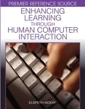 McKay |  Enhancing Learning Through Human Computer Interaction | Buch |  Sack Fachmedien