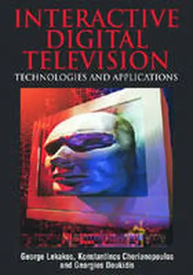 Lekakos / Chorianopoulos / Doukidis |  Interactive Digital Television | Buch |  Sack Fachmedien