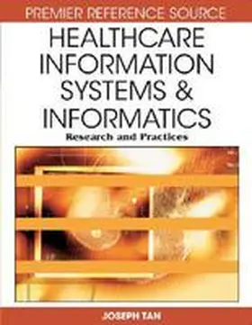 Tan |  Healthcare Information Systems and Informatics | Buch |  Sack Fachmedien