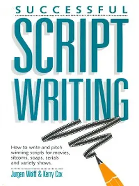 Wolff / Cox |  Successful Scriptwriting | eBook | Sack Fachmedien