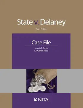Taylor / Griffith-Reed |  State V. Delaney: Case File | Buch |  Sack Fachmedien