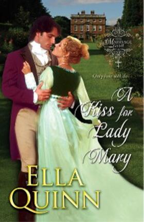 Quinn | A Kiss for Lady Mary | E-Book | www2.sack.de