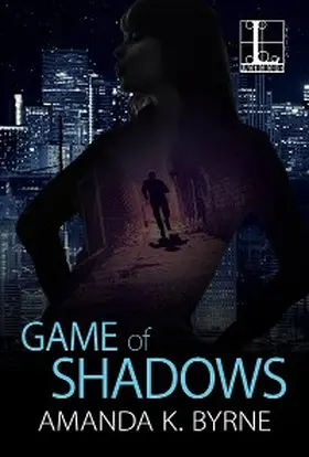 Byrne |  Game of Shadows | eBook | Sack Fachmedien