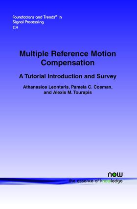 Leontaris / Cosman / Tourapis |  Multiple Reference Motion Compensation | Buch |  Sack Fachmedien