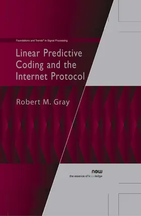 Gray |  Linear Predictive Coding and the Internet Protocol | Buch |  Sack Fachmedien