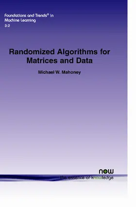 Mahoney |  Randomized Algorithms for Matrices and Data | Buch |  Sack Fachmedien