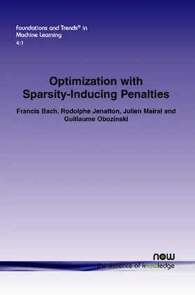 Bach / Jenatton / Mairal |  Optimization with Sparsity-Inducing Penalties | Buch |  Sack Fachmedien