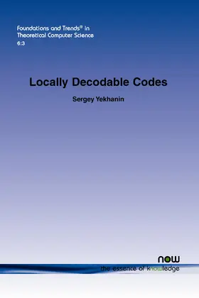 Yekhanin |  Locally Decodable Codes | Buch |  Sack Fachmedien
