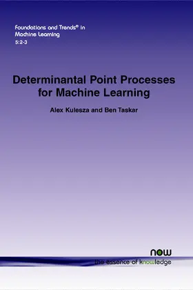 Kulesza / Taskar |  Determinantal Point Processes for Machine Learning | Buch |  Sack Fachmedien