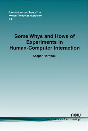 Hornbaek |  Some Whys and Hows of Experiments in Human-Computer Interaction | Buch |  Sack Fachmedien