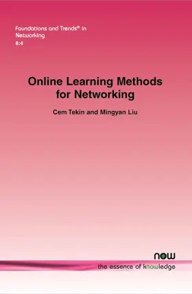 Tekin / Liu |  Online Learning Methods for Networking | Buch |  Sack Fachmedien