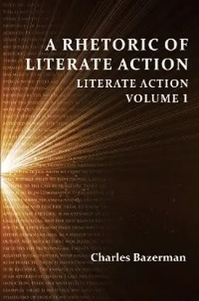 Bazerman |  Rhetoric of Literate Action, A | eBook | Sack Fachmedien