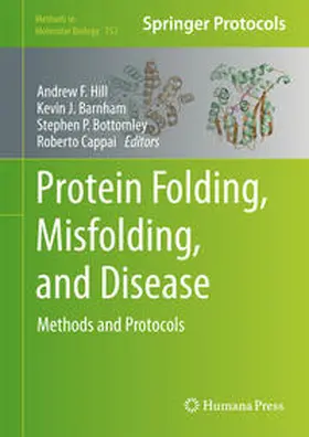 Hill / Barnham / Bottomley |  Protein Folding, Misfolding, and Disease | eBook | Sack Fachmedien