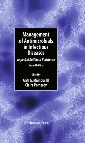 Mainous III / Pomeroy |  Management of Antimicrobials in Infectious Diseases | Buch |  Sack Fachmedien